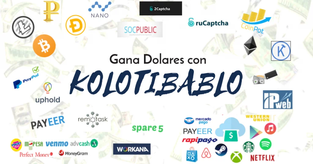 Ganar dinero con Kolotibablo